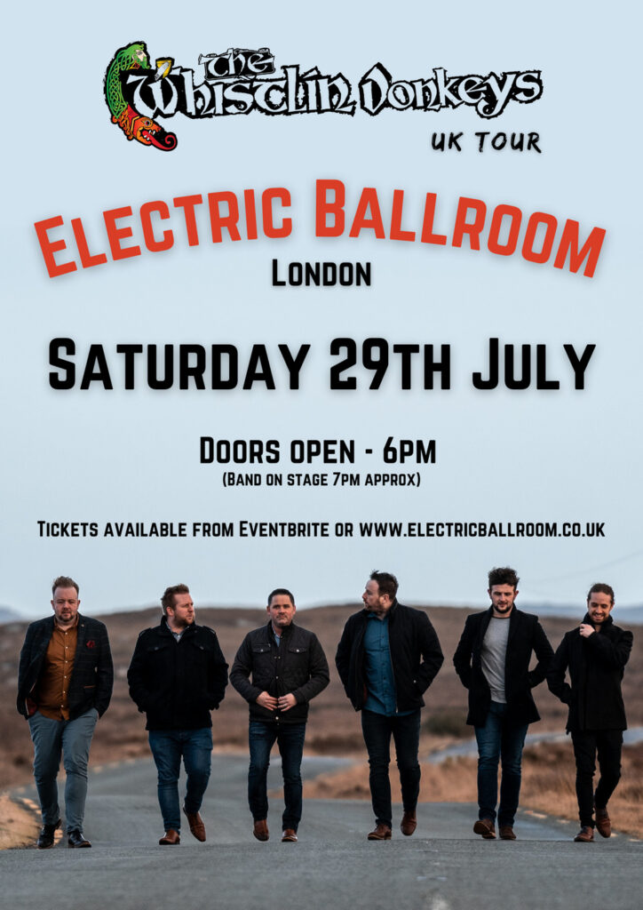 The Whistlin’ Donkeys Electric Ballroom Camden Iconic Music Venue